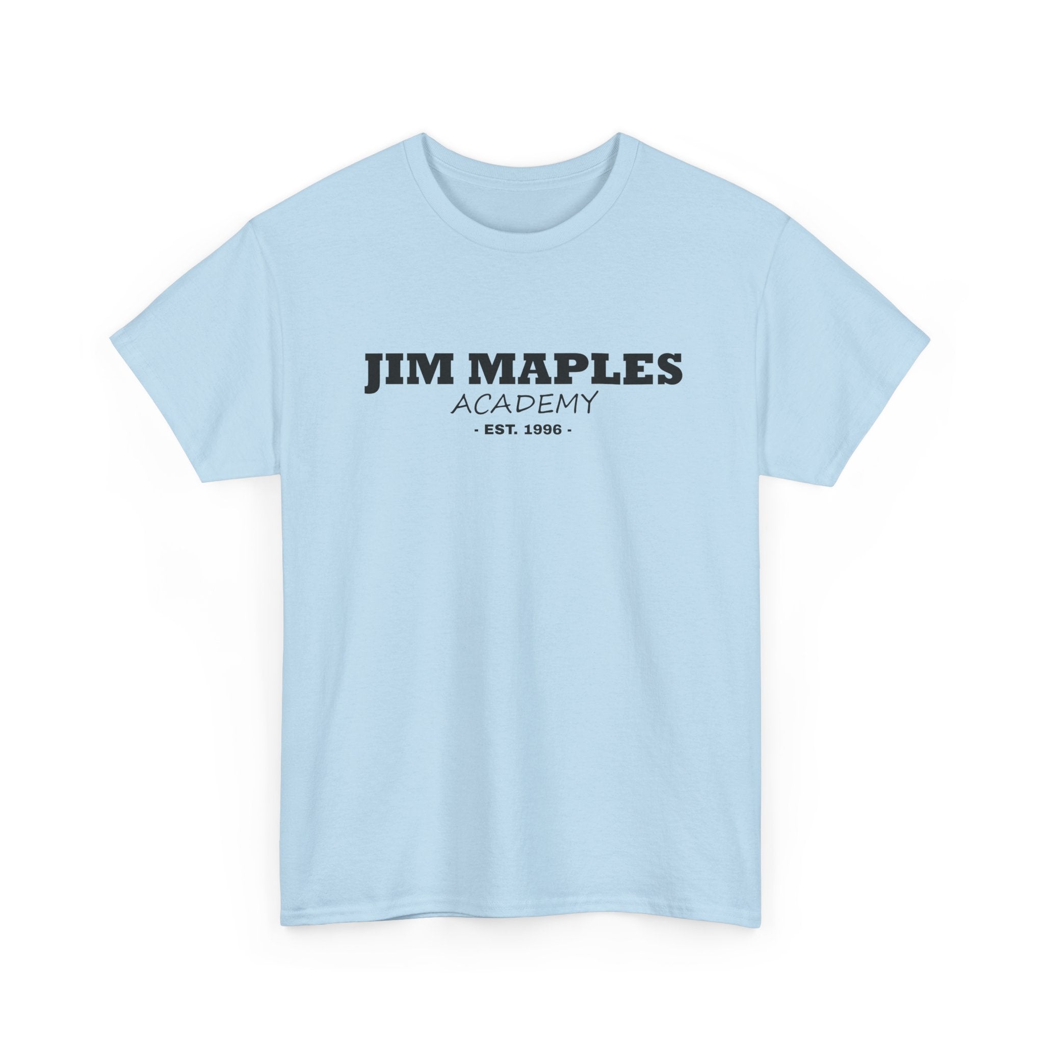 Jim Maples Text Unisex Heavy Cotton Tee